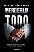 Perderlo todo (Spanish Edition)