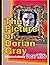 The Picture of Dorian Gray: Annotated