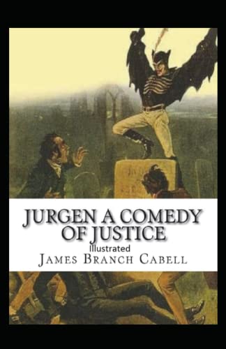 Jurgen, A Comedy of Justice Illustrated