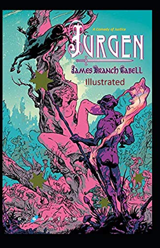 Jurgen, A Comedy of Justice Illustrated