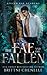 The Fae and the Fallen (Gifted Fae Academy #1)