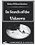 In Search of the Unknown: Long Road Classics Collection - Complete Text - Oversized Large Print Edition