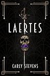 Laertes: A Hamlet...