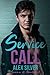 Service Call: An MM caretaking romance (Summer of Adventures)
