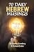 70 Daily Hebrew Musings (All Books by Dr. Eli Lizorkin-Eyzenberg)