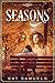 Seasons: An Ex-Hippie Steamy, Seasoned Romance
