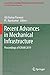 Recent Advances in Mechanical Infrastructure: Proceedings of ICRAM 2019 (Lecture Notes in Intelligent Transportation and Infrastructure)