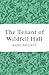 The Tenant of Wildfell Hall: The 19th Century Gothic Romance Classic Novel (Annotated)