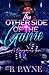 The Other Side Of The Game: A Dangerous Love
