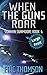 When the Guns Roar (Siobhan Dunmoore)