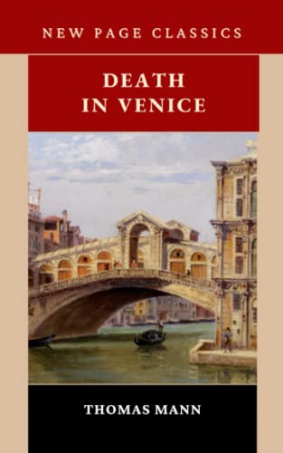 Death in Venice: The 1912 Literary Classic