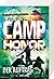 Camp Honor, Band 2: Der Auftrag