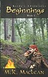 Beginnings: Book 1 of Kryda's Adventures