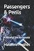 Passengers & Perils: A Novel of the Archonate