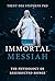 The Immortal Messiah [Paperback] Stephens, Trent
