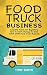 Food Truck Business by Tony Smith