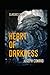 Heart of Darkness:(Annotated Edition)