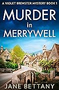 Murder in Merrywell (Violet Brewster Mystery #1)