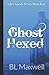 Ghost Hexed (Valley Ghosts Series)