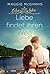 Liebe findet ihren Weg (Echo Lake #3)