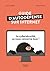 Guide d'autodéfense sur Internet by Gisèle Foucher