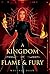 A Kingdom of Flame and Fury (Four Kingdoms)