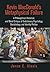Kevin Macdonald's Metaphysical Failure: a Philosophical, Historical, and Moral Critique of Evolutionary Psychology, Sociobiology, and Identity Politics