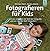 Fotografieren für Kids