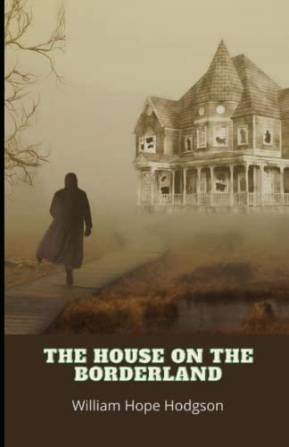 The House on the Borderland
