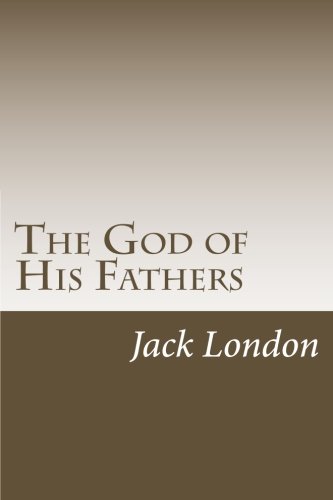 The God of His Fathers