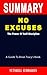 SUMMARY OF NO EXCUSES: The ...