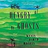 Hungry Ghosts by Kevin Jared Hosein