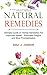 Natural Remedies: Ultimate Guide on Herbal Remedies For Improved Health - Eliminate Fatigue and Stop Procrastination