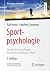 Sportpsychologie by Ralf Brand Sportpsychologie by Ralf Brand