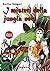 I misteri della jungla nera: Edizione integrale (Corticelli - Nuova serie) (Italian Edition)