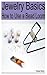 Jewelry Basics: How to Use ...