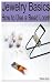 Jewelry Basics by Victoria Harris