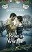 A Rose in Winter by Janis Jakes