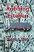 Robbing Esteban