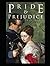 Pride and Prejudice(Illustrated Edition)