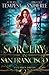 Sorcery in San Francisco (Case Files Of An Urban Druid)