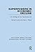 Superpowers in Economic Decline: U.S. Strategy for the Transcentury Era (Routledge Library Editions: International Security Studies)
