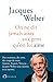 On ne dit jamais assez aux gens qu'on les aime by Jacques Weber