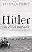 Hitler: Eine globale Biographie