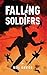 Falling Soldiers
