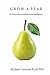 Grow A Pear: A Guide to Improved Emotional Intelligence