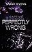 Captive 1.5 - Perfectly Wrong