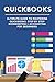 Quickbooks: Ultimate Guide to Mastering QuickBooks, Step by Step Bookkeeping & Accounting for Beginners