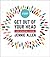 Get Out of Your Head Study Guide by Jennie Allen