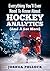 Everything You'll Ever Need to Know About Hockey Analytics: (And a Lot More)